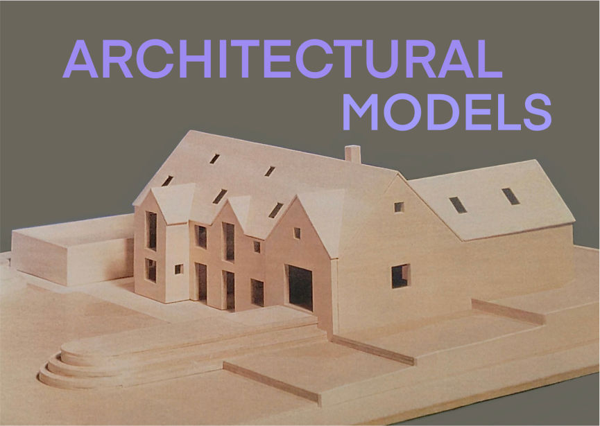 ARCHITECTURAL MODELS Joanna Logan
